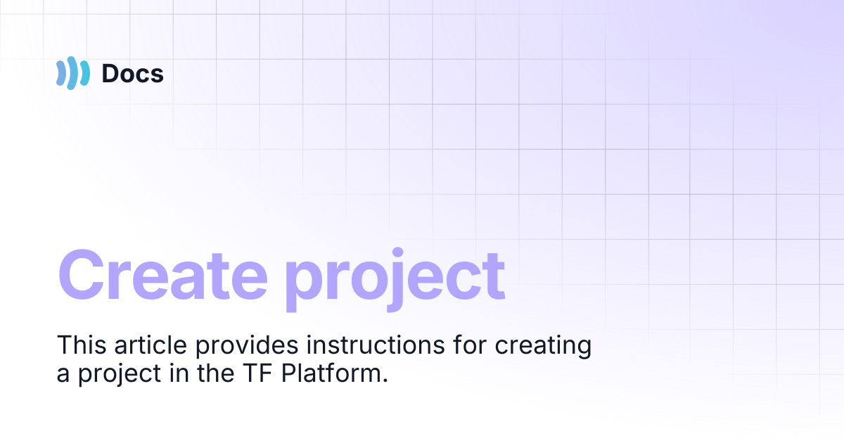 Create project | Docs